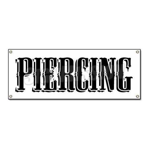 PIERCING BANNER SIGN shop signs gun barbell tattoo body modification mod
